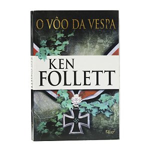 O vôo da vespa - Ken Follett