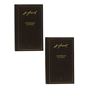 A Interpretação dos Sonhos - 2 Volumes - Sigmund Freud