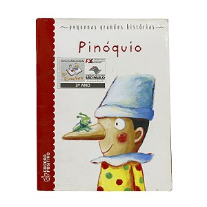 Pinóquio - Pequenas Grandes Histórias