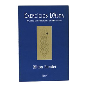 Exercícios D'Alma - Nilton Bonder
