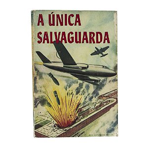 A Única Salvaguarda - Ellen G. White