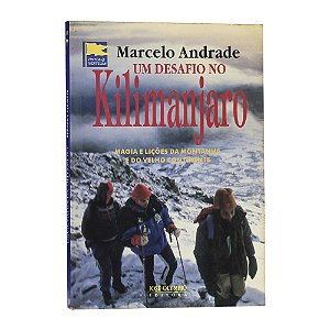 Um desafio no Kilimanjaro - Marcelo Andrade