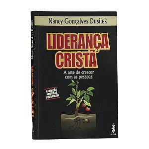 Liderança Cristã - Nancy Gonçalves Dusilek