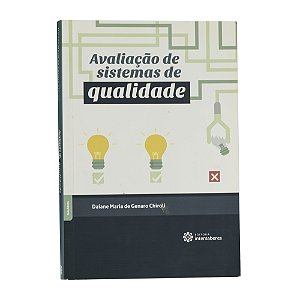 Avaliação de sistemas de qualidade - Daiane Maria de Genaro Chiroli