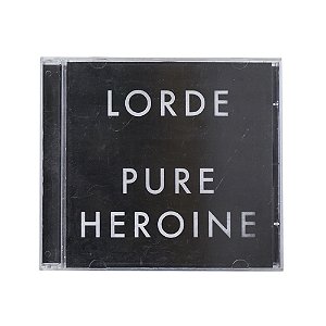 Pure Heroine - Lorde