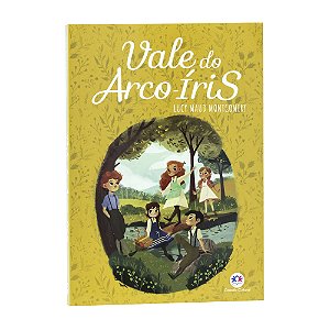 Vale do Arco-Íris - Lucy Maud Montgomery