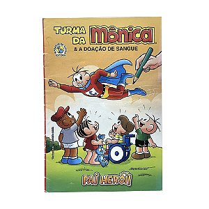 Turma da Mônica & e a doação de sangue - Pai herói!