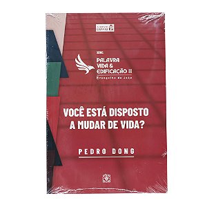 Você está disposto a mudar de vida? / Capitães de tropas (2 Livros) - Pedro Dong