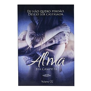 Alma - Volume 2 - Bya Campista