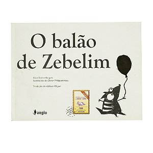 O balão de Zebelim - Alice Brière-Haquet