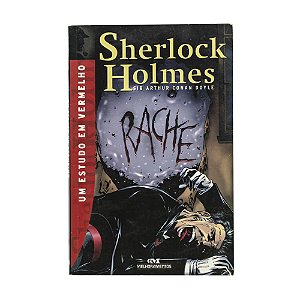 Sherlock Holmes: Um Estudo em Vermelho - Sir Arthur Conan Doyle