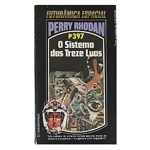 Perry Rhodan: O sistema das treze luas - P397