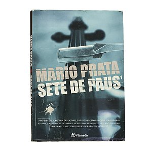 Sete de paus - Mario Prata
