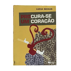 Procura-se um coração - Lucia Seixas