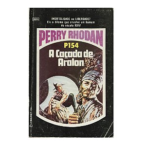 Perry Rhodan: A caçada de Aralon - P154