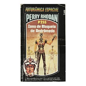 Perry Rhodan: Zona de bloqueio de andrômeda - P255