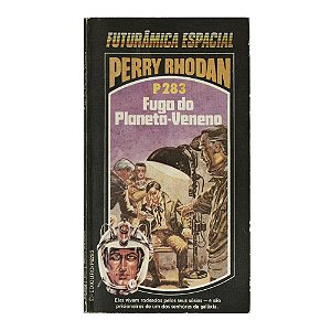 Perry Rhodan: Fuga do planeta-veneno - P283