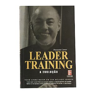 Leader Training: A Evolução - Fernando Caesar