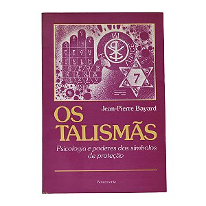 Os talismãs - Jean-Pierre Bayard