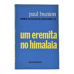 Um heremita no Himalaia - Paul Brunton