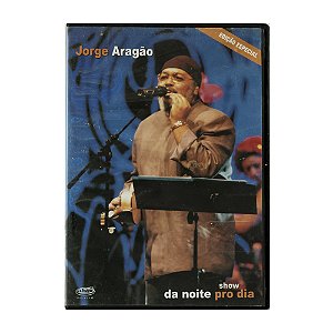 Jorge Aragão: Da noite para o dia