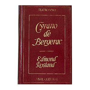 Cyrano de Bergerac - Coleção Teatro Vivo - Edmond Rostand