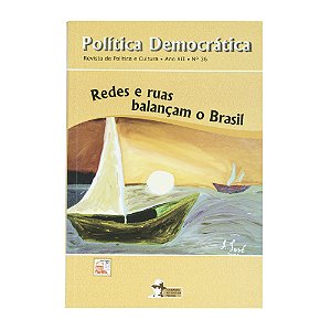 Política Democrática: Redes e ruas balançam o Brasil - Vários Autores