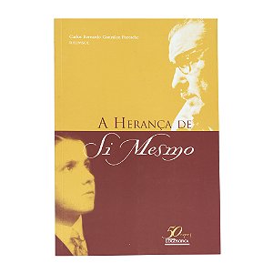 A herança de si mesmo - Carlos Bernardo González Pecotche