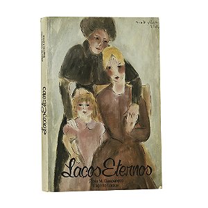 Laços eternos - Zibia Gasparetto