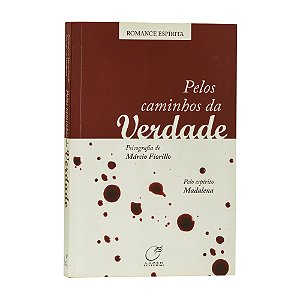 Pelos caminhos da verdade - Márcio Fiorillo