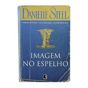 Imagem no espelho - Danielle Steel