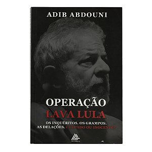 Operação Lava Lula - Adib Abdouni