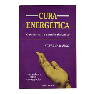 Cura energética - Silvio Camargo