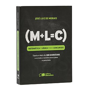 Matemática e lógica para concursos - José Luiz de Morais