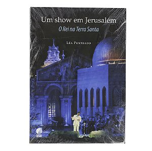 Um show em Jerusalém - Léa Penteado