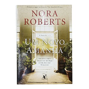 Um novo amanhã (A pousada - Livro 1) - Nora Roberts
