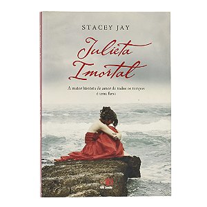 Julieta Imortal - Stacey Jay