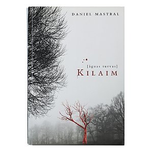 Kilaim: Águas turvas - Daniel Mastral