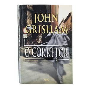 O corretor - John Grisham
