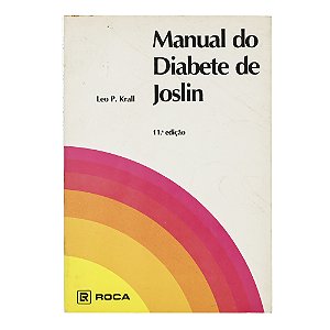 Manual do Diabete de Joslin - Leo P. Krall