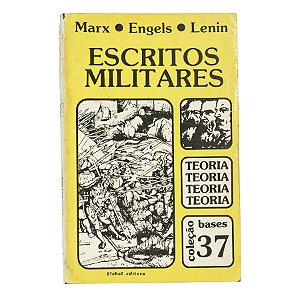 Escritos Militares - Marx / Engels / Lenin