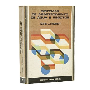 Sistemas de Abastecimento de Água e Esgotos - Mark J. Hammer
