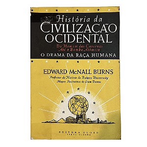História da Civilização Ocidental - Volume II - Edward McNall Burns
