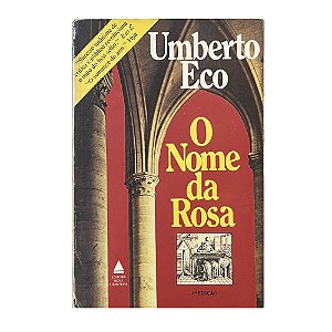 O Nome da Rosa - Umberto Eco