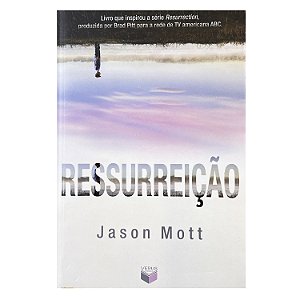 Ressurreição - Jason Mott