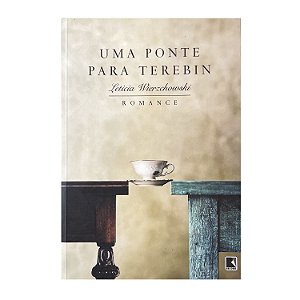 Uma Ponte Para Terabin - Leticia Wierzchowski