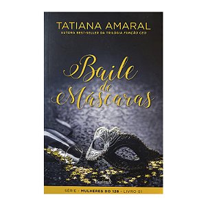 Baile de Máscaras - Tatiana Amaral