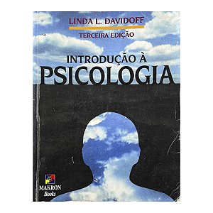 Introdução à Psicologia - Linda L. Davidoff