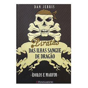 Piratas das Ilhas Sangue de Dragão - Dan Jerris