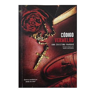 Código Vermelho - Ana Cristina Vargas